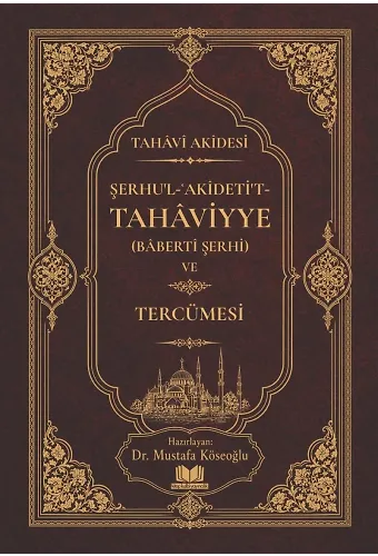 Şerhul Akidetüt Tahaviyye Tercümesi