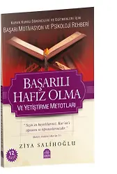 Başarılı Hafız Olma ve Yetiştirme Metodları