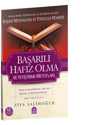 Başarılı Hafız Olma ve Yetiştirme Metodları