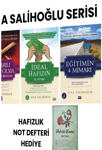 Zİya Salihoğlu Kitapları Serisi - Hafızlık Not Defteri Hediyeli (Başarılı Hafız Olma ve Yetiştirme Metotları - İdeal Hazıfın El Kitabı - Eğitimin 4 Mimarı)