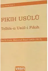 Fıkıh Usulü Telhis-u Usul-i Fıkıh