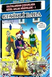 Geyikli Baba | Evliyalardan Çocuklara Güzel Ahlak Hikayeleri 3