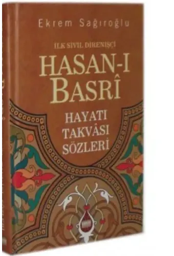Hasanı Basri İlk Sivil Direnişçi