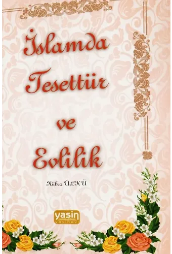 İslamda Tesettür ve Evlilik