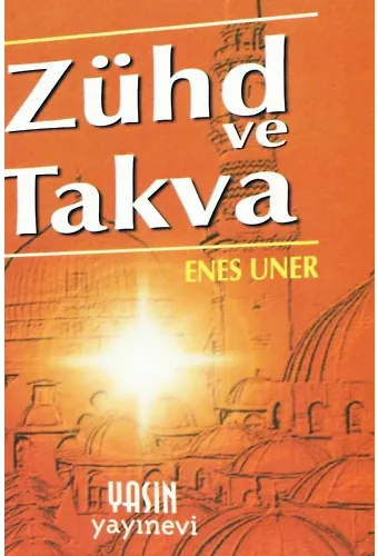 Zühd ve Takva