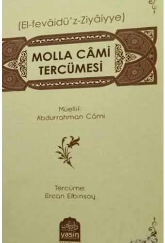 Molla Cami Tercümesi El Fevaidü Ziyaiyye
