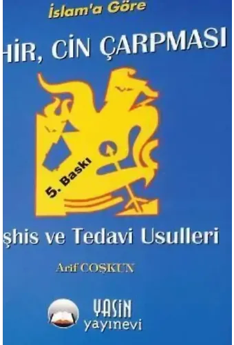 Sihir Cin Çarpması Teşhis Ve Tedavi Usulleri