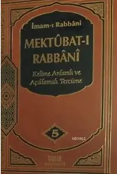 Mektubatı Rabbani 5. Cilt; Kelime Anlamı Ve Açıklamalı Tercüme