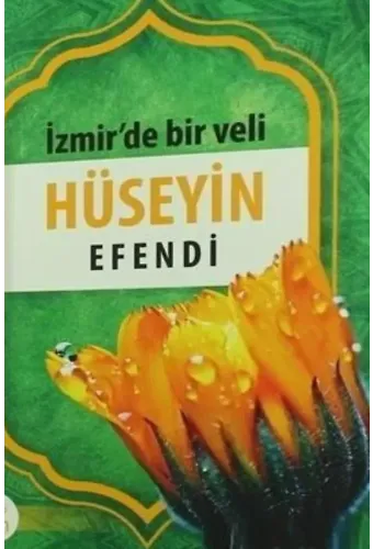 İzmirde Bir Veli Hüseyin Efendi