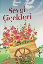 Sevgi Çiçekleri