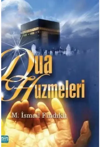 Dua Hüzmeleri