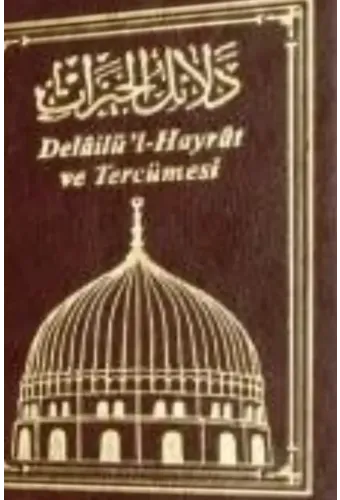 Delâilül Hayrât ve Tercümesi Çanta Boy
