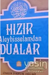 Hızır Aleyhisselamdan Dualar