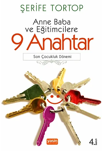 Anne Baba Ve Eğitimcilere 9 Anahtar
