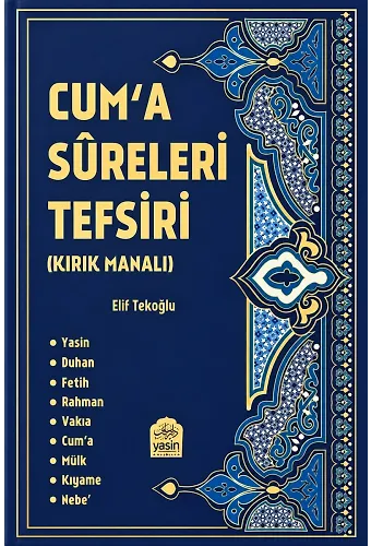 Cuma Sureleri Tefsiri (Kırk Manalı)
