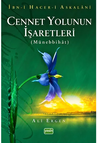 Cennet Yolunun İşaretleri | Münebbihât