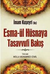 Esma-Ül Hüsnaya Tasavvufi Bakış