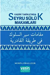 Kadiri Tarıkatında Seyru Sülük Makamları