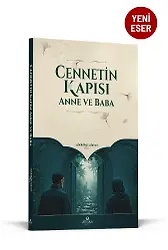 Cennetin Kapısı Anne ve Baba