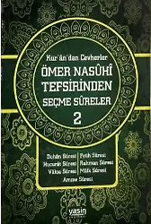 2. Cilt Kurandan Cevherler Ömer Nasuhi Tefsirinden Seçme Sureler Genişletilmiş Yeni Baskı