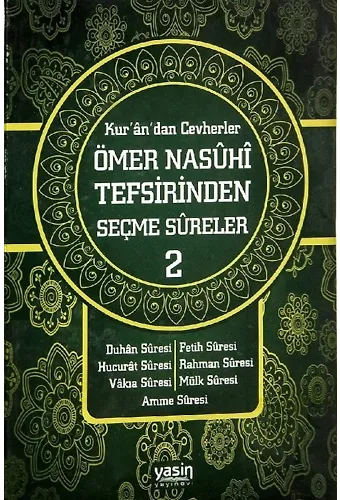 2. Cilt Kurandan Cevherler Ömer Nasuhi Tefsirinden Seçme Sureler Genişletilmiş Yeni Baskı