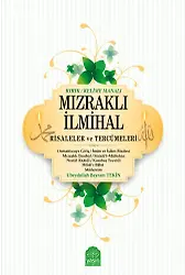 Mızraklı İlmihal Risaleler Ve Tercümeleri (Renkli Baskı)(Ciltli)