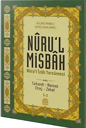 Nurul Misbah Nurul İzah Tercümesi Taharet - Namaz - Oruç - Zekat
