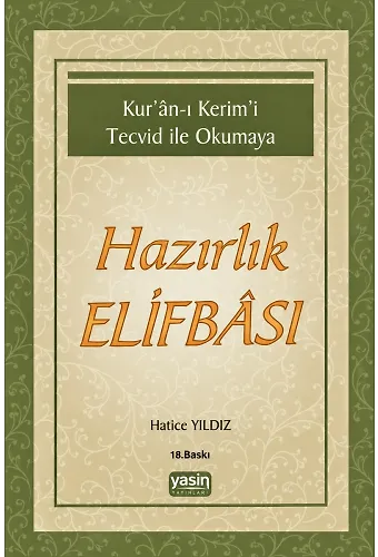 Kuranı Kerimi Tecvid İle Okumaya Hazırlık Elifbası