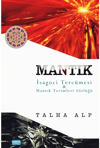 Mantık İsagoci Tercümesi Mantık Terimleri Sözlüğü