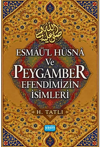 Esmaül Hüsna Ve Peygamber Efendimizin İsimleri (Cep Boy)