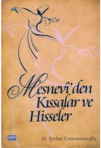 Mesneviden Kıssalar Ve Hisseler