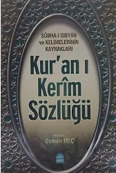 Kuranı Kerim Sözlüğü Subhai Sıbyan Ve Kelimelerinin Kaynakları