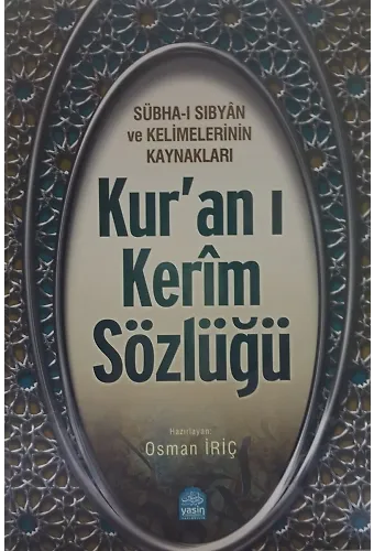 Kuranı Kerim Sözlüğü Subhai Sıbyan Ve Kelimelerinin Kaynakları