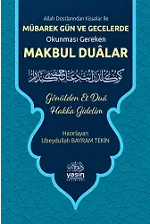 Mübarek Gün Ve Geceler Okunması Gereken Makbul Dualar