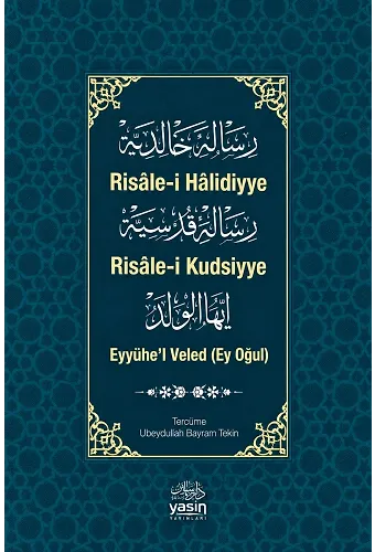 Risalei Halidiyye Risalei Kudsiyye Eyyühel Veled